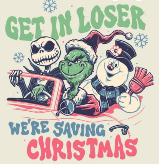 Get in Losers we’re saving Christmas