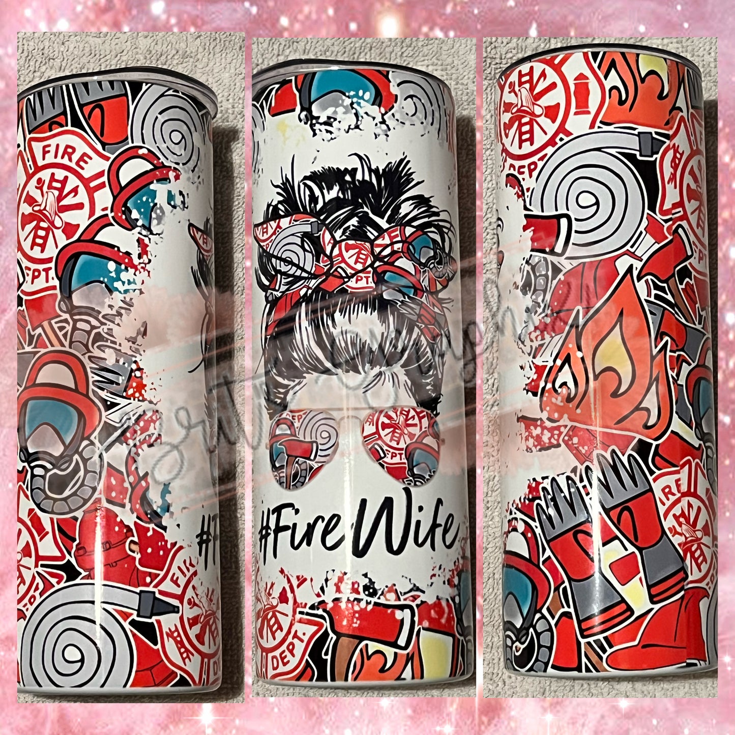 #FireWife Tumbler