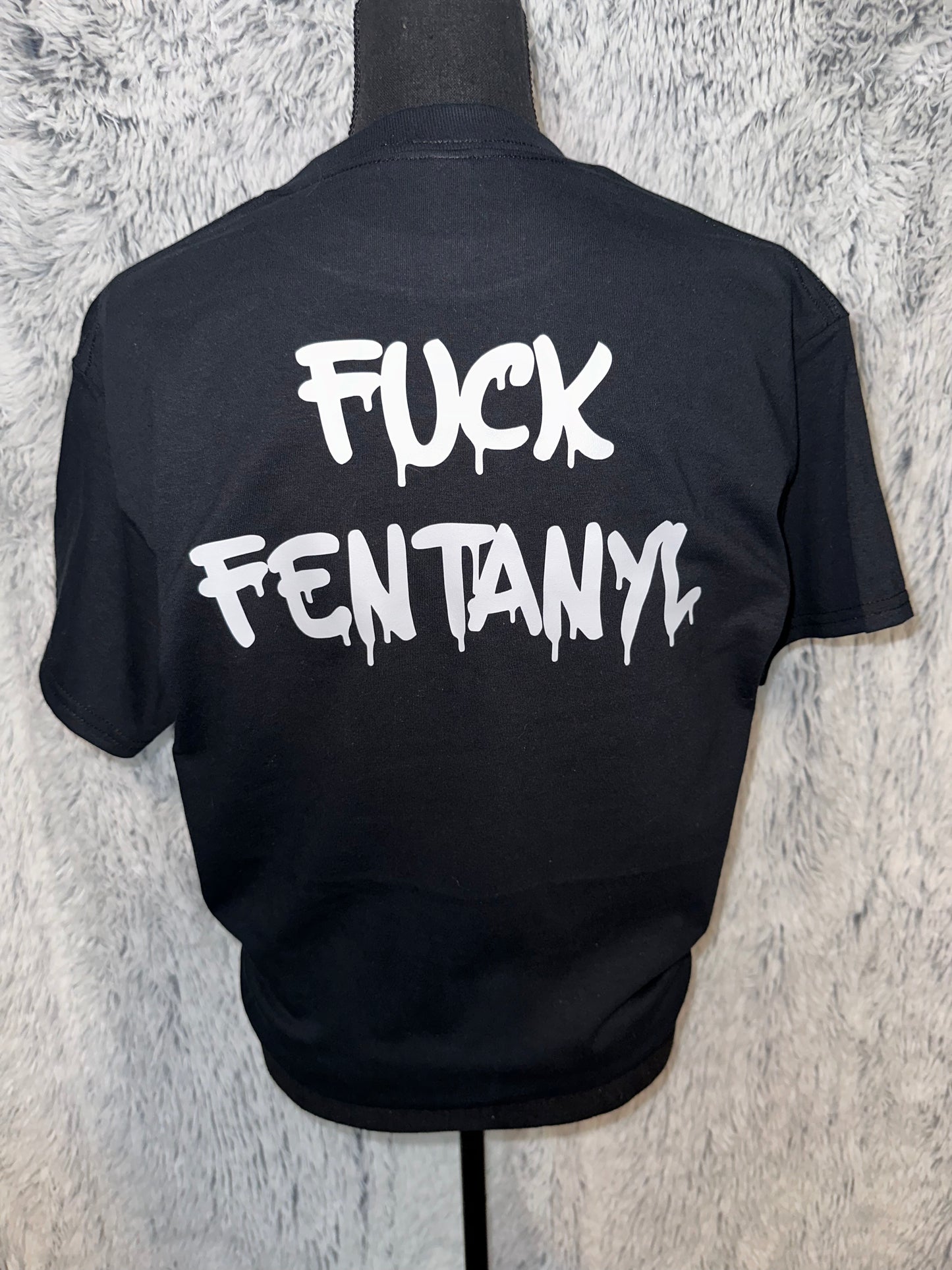 F*** Fentanyl