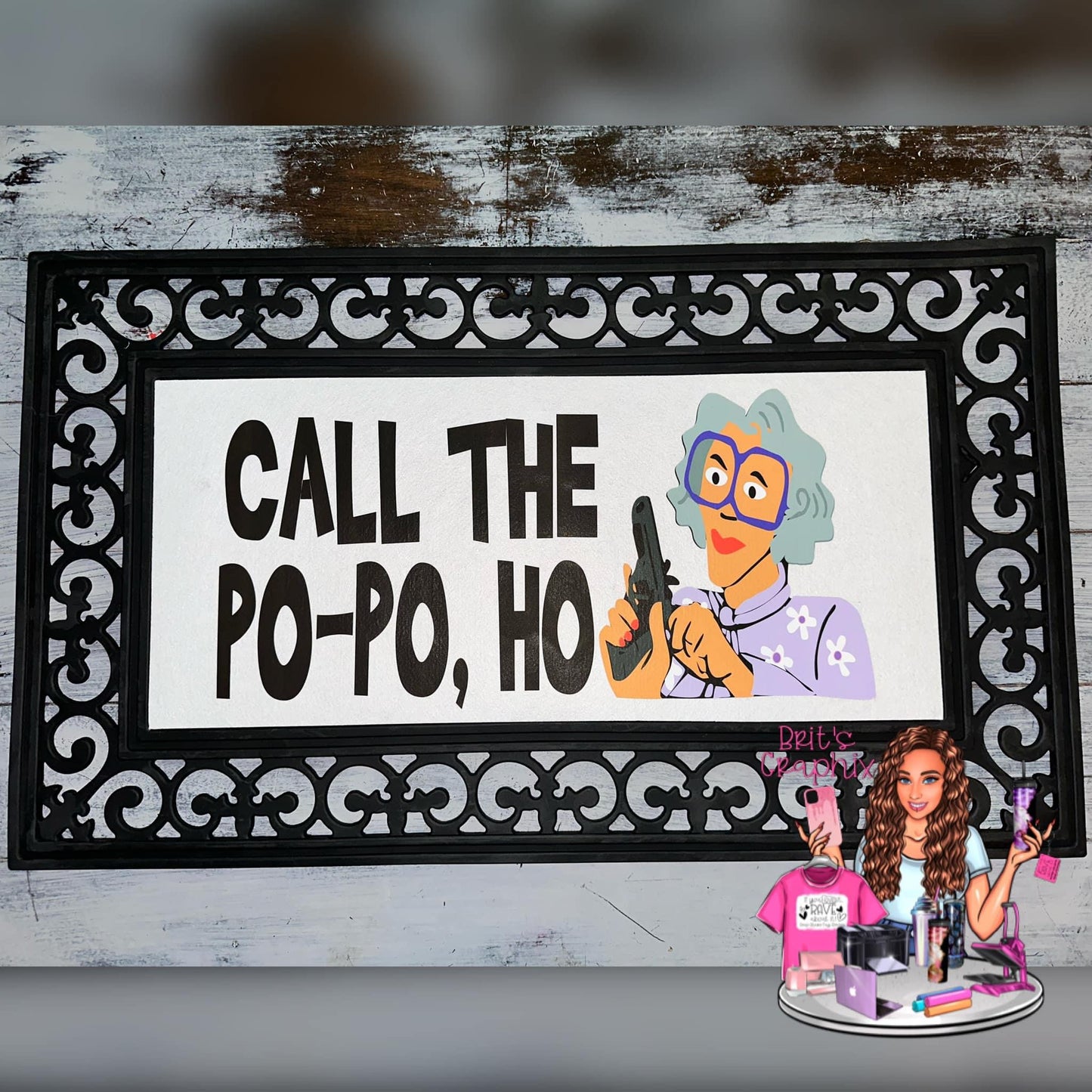 Call the Po-Po Ho Mat